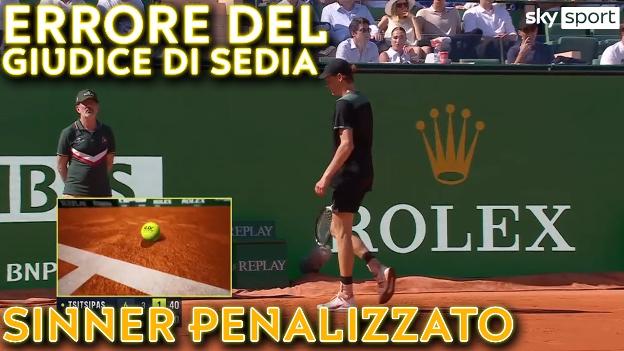 Sinner-Tsitsipas, l'errore del giudice di linea all'Atp MonteCarlo 2024 che ha penalizzato Jannik